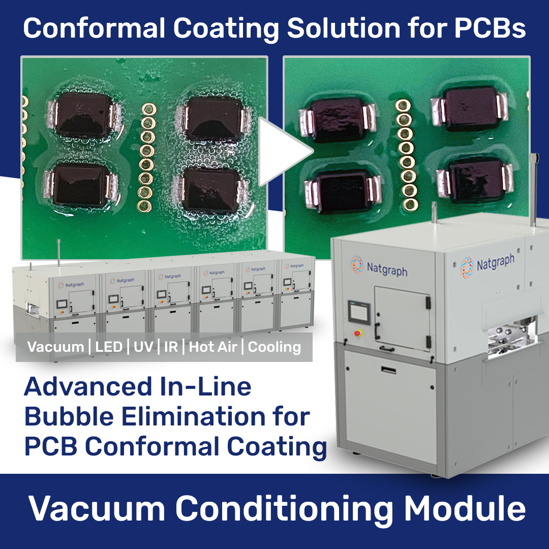 The Natgraph Vacuum Conditioning Module (VCM) is a pioneering in-line solution developed to eliminate bubbles in conformal coatings on printed circuit boards, ensuring superior protection and long-term reliability.